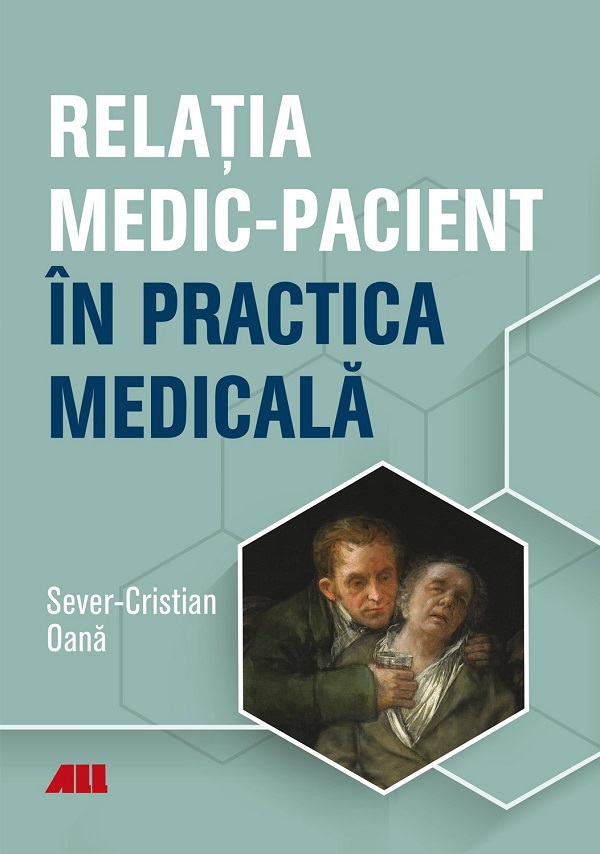Relatia medic-pacient in practica medicala - Sever-Cristian Oana