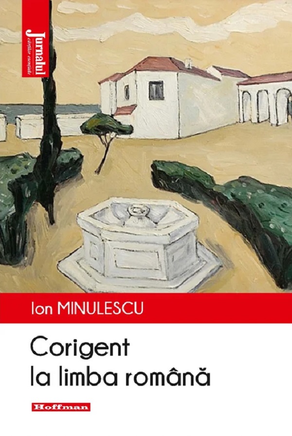 Corigent la limba romana - Ion Minulescu