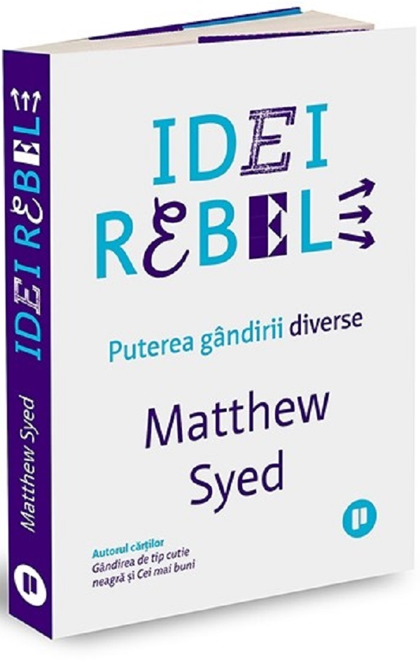 Idei rebele - Matthew Syed