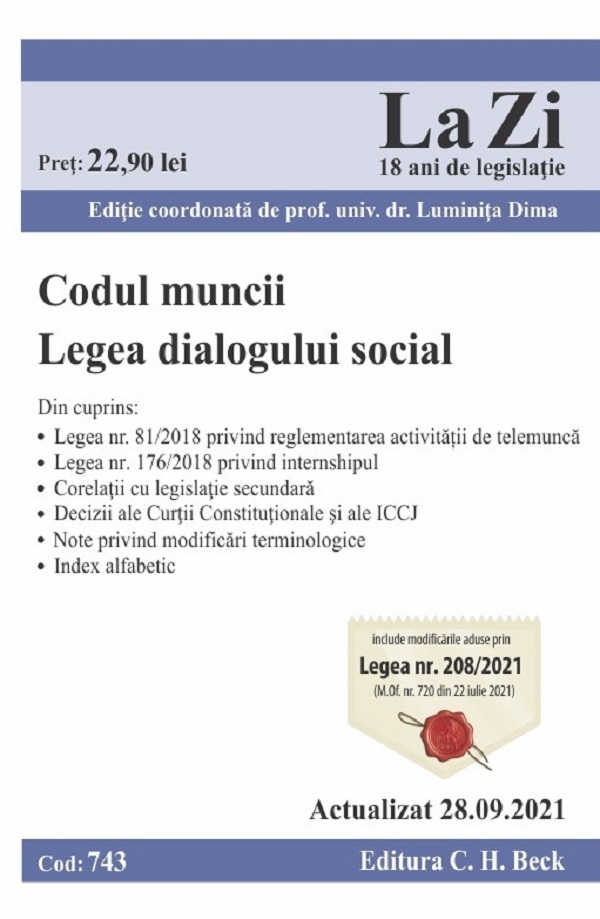 Codul muncii. Legea dialogului social. Act. 28.09.2021
