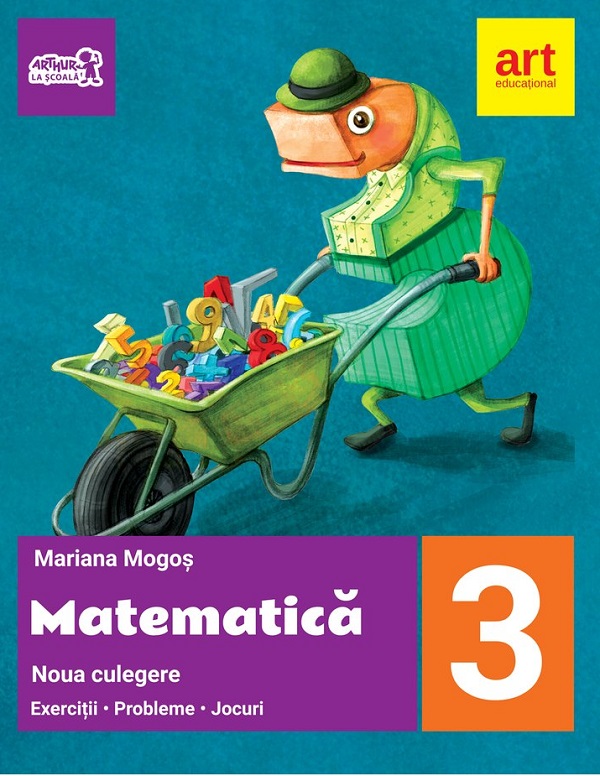 Matematica - Clasa 3 - Noua culegere - Mariana Mogos