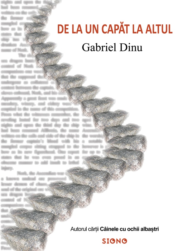 De la un capat la altul - Gabriel Dinu