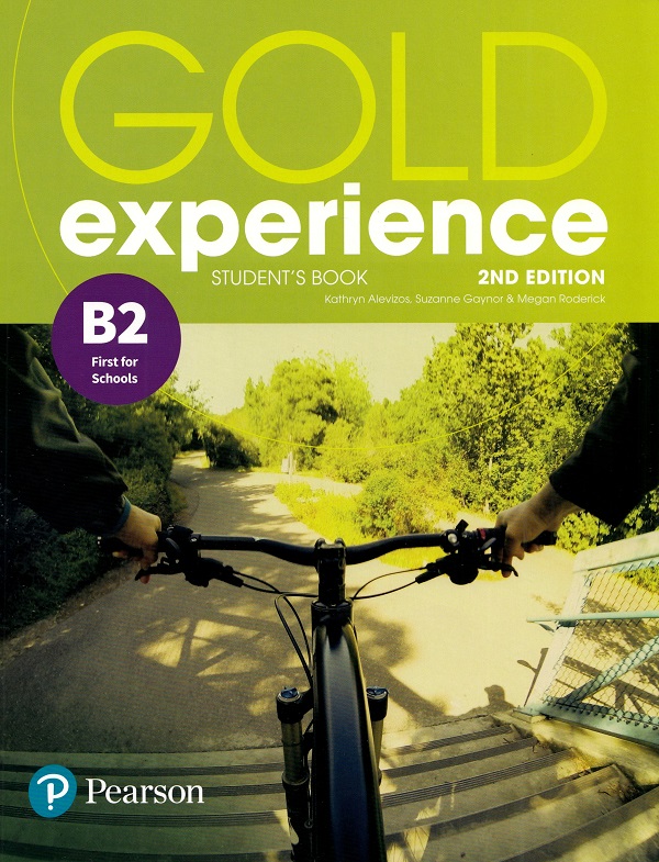 Gold Experience 2nd Edition B2 Student's Book - Kathryn Alevizos, Suzanne Gaynor, Megan Roderick