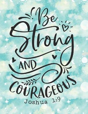 prayer journal, color and write: be strong and courageous - Christian prayer daily diary - Christian coloring book - Sunday School Days