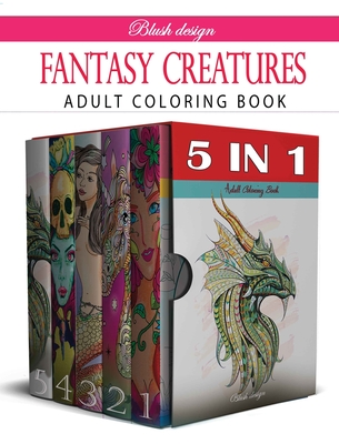 Fantasy Creatures: Adult Coloring Book Collection - Blush Design