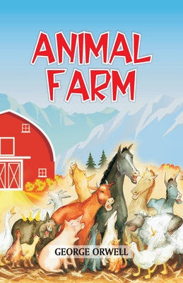 Animal Farm - George Orwell