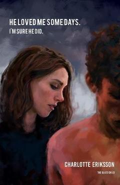 Coperta cărții 'He loved me some days. I'm sure he did.: 99 essays on growth through loss - The Glass Child'