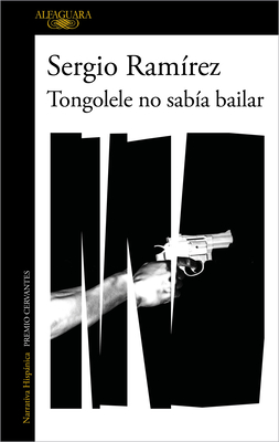 Tongolele No Sab�a Bailar / Tongolele Did Not Know How to Dance - Sergio Ramirez