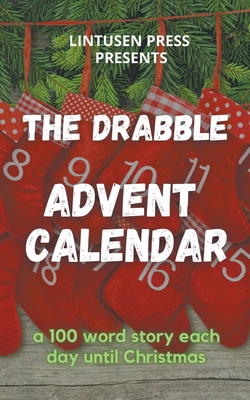 The Drabble Advent Calendar - Carol Parchewsky