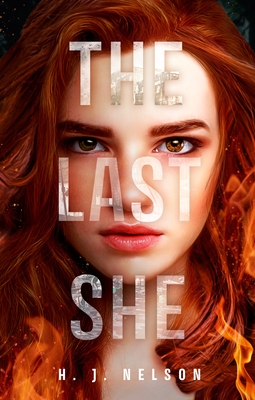 The Last She - H. J. Nelson