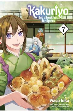 Kakuriyo: Bed & Breakfast for Spirits, Vol. 7, 7 - Midori Yuma
