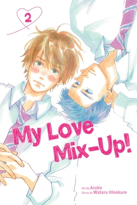 My Love Mix-Up!, Vol. 2, 2 - Wataru Hinekure
