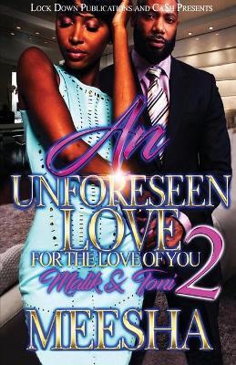 An Unforeseen Love 2 - Meesha
