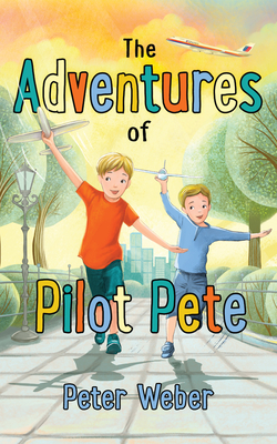 The Adventures of Pilot Pete - 