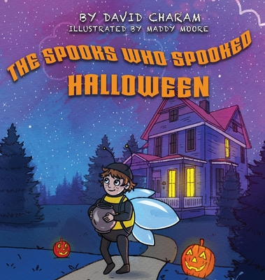 The Spooks Who Spooked Halloween - David Charam