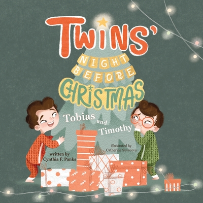 Twins' Night Before Christmas: Tobias and Timothy - Cynthia F. Panks