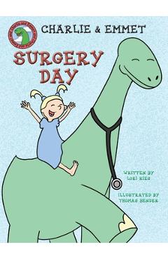 Poza produsului Charlie and Emmet Surgery Day - Lori Ries