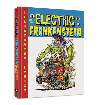 Electric Frankenstein: Illustrated Lyrics - Sal Canzonieri