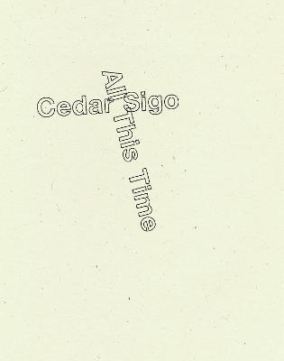 All This Time - Cedar Sigo