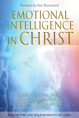 Emotional Intelligence in Christ - Ed D. Estella Chavous