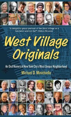 West Village Originals - Michael D. Minichiello