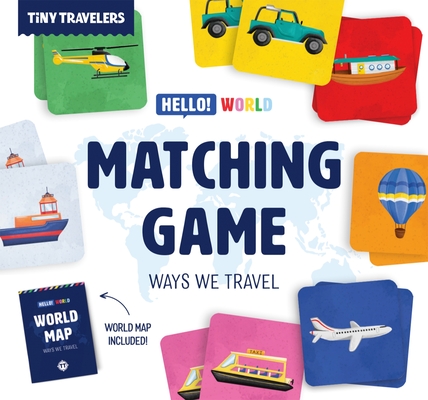 Matching Game: Ways We Travel - Susie Jaramillo