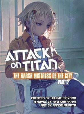 Attack on Titan: The Harsh Mistress of the City, Part 2 - Ryo Kawakami