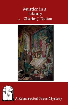 Murder in a Library - Charles J. Dutton