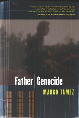 Coperta cărții 'Father / Genocide - Margo Tamez'
