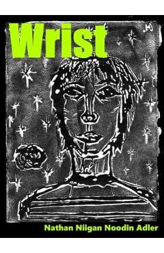 Poza produsului Wrist - Nathan Adler