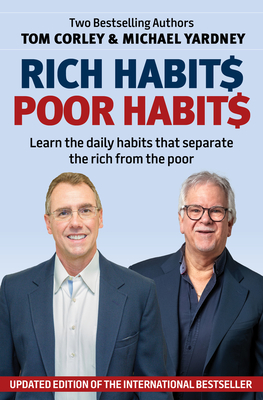 Rich Habits, Poor Habits - Michael Yardney
