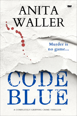 Code Blue - Anita Waller