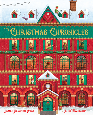 The Christmas Chronicles: 24 Stories, One-A-Night - John Townsend