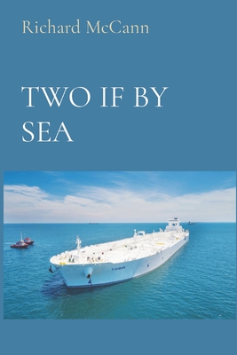Two If by Sea - Rick Mccann