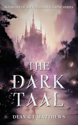 The Dark Taal - Dean Matthews