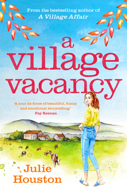 A Village Vacancy - Julie Houston