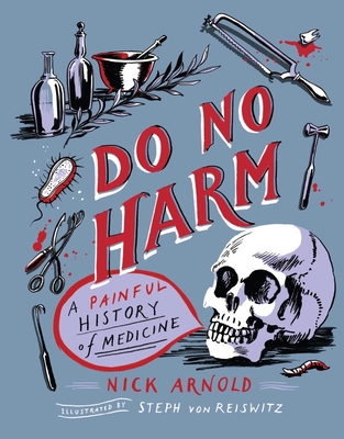 Do No Harm - Nick Arnold