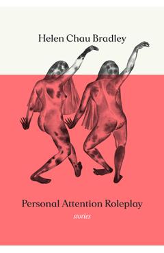 Coperta cărții 'Personal Attention Roleplay - Helen Chau Bradley'