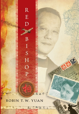Red Bishop - Robin T. W. Yuan