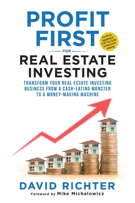 Profit First for Real Estate Investing - David Richter