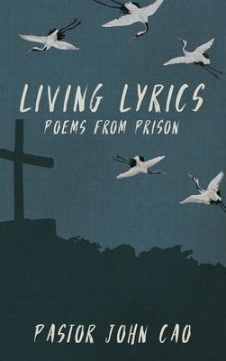 Living Lyrics - John Cao