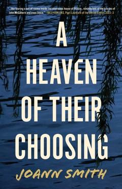 Coperta cărții 'A Heaven of Their Choosing - Joann Smith'