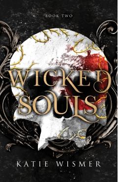 Wicked Souls - Katie Wismer