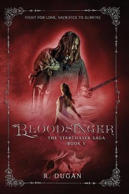 Bloodsinger - Renee Dugan