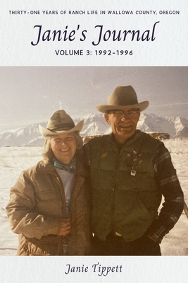 Janie's Journal, volume 3: 1992-1996 - Janie Tippett
