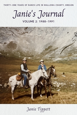 Janie's Journal, volume 2: 1988-1991 - Janie Tippett