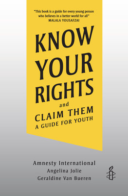 Know Your Rights and Claim Them: A Guide for Youth - Amnesty International