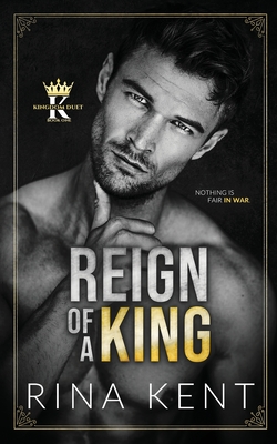 Reign of a King - Rina Kent
