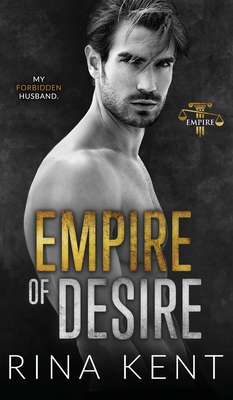 Empire of Desire - Rina Kent