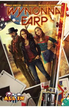 Poza produsului Wynonna Earp: All in - Beau Smith